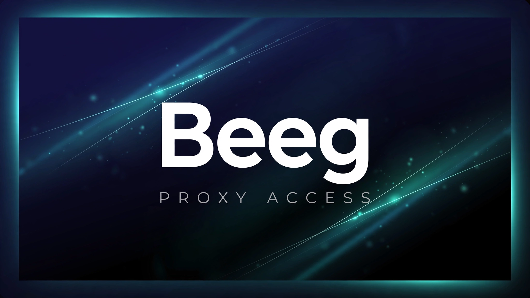 Beeg proxy - unblock Beeg