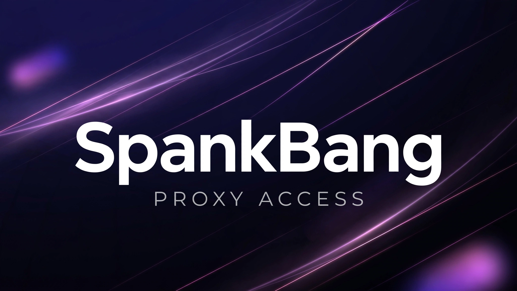 SpankBang proxy - unblock SpankBang